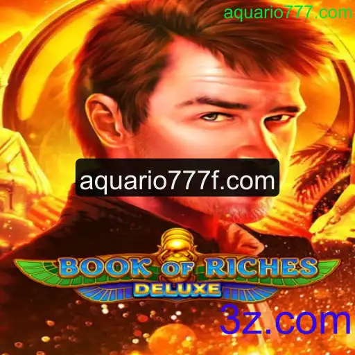 Explorando o Fascinante Mundo de Book of Riches Deluxe: Uma Aventura Inesquecível