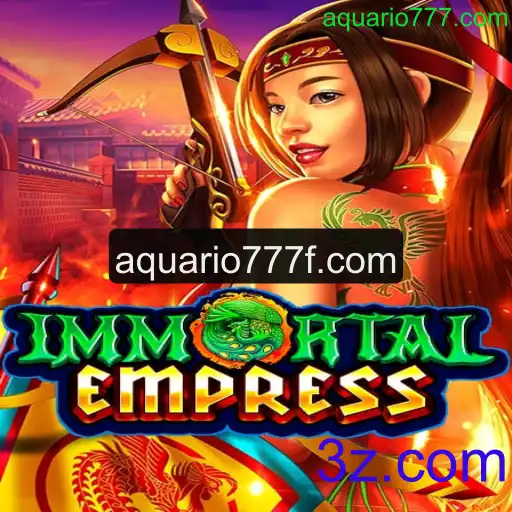 ImmortalEmpress: Descubra o Fascinante Mundo do Novo Jogo da Aquario777.com